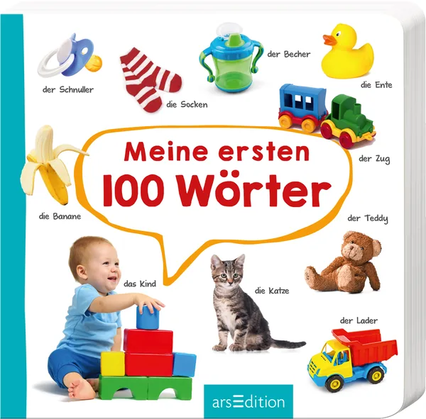 arsEdition Meine ersten 100 Wörter: Foto-Wörterbuch (Pappbilderbuch)